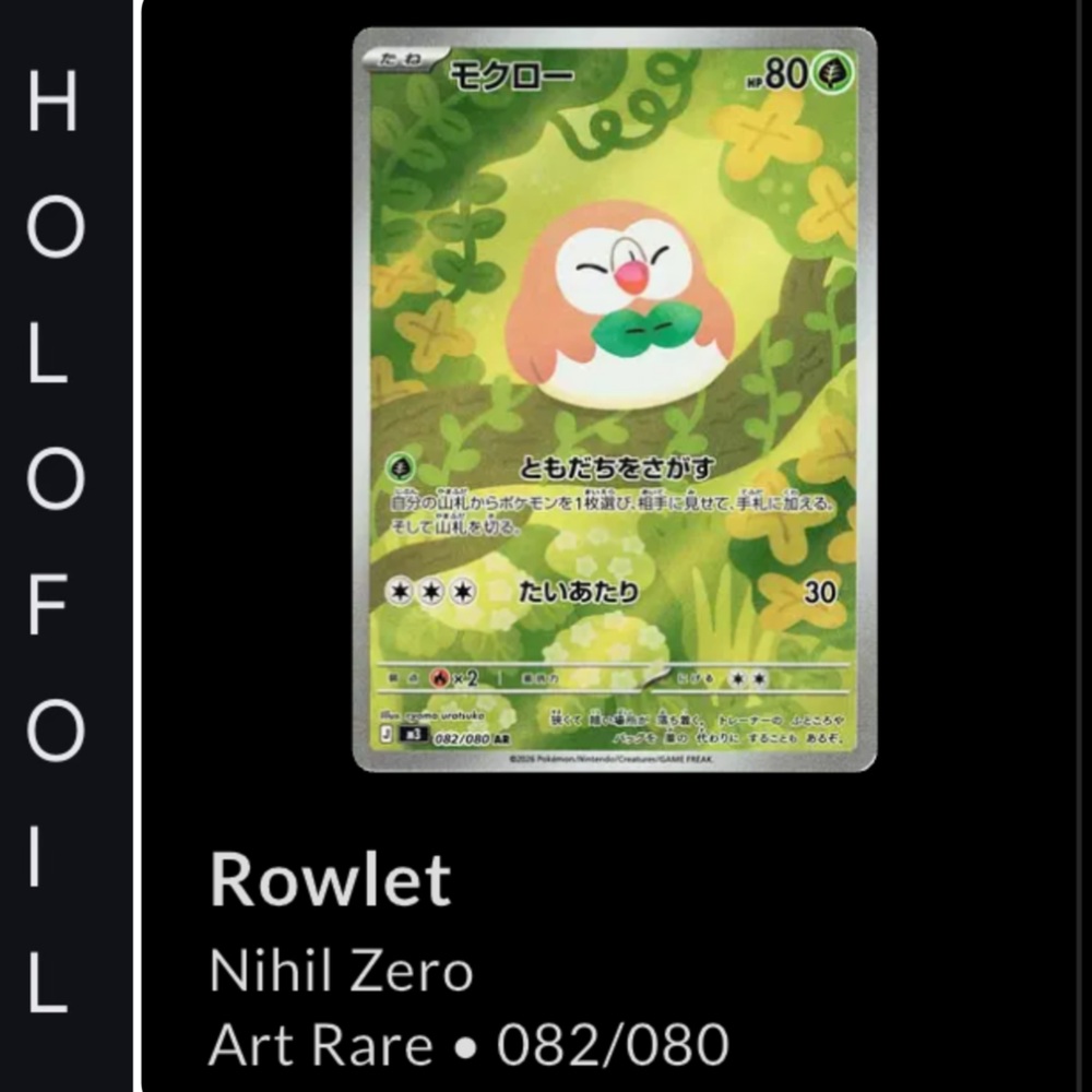 Rowlet Pokémon • Nihil Zero Art Rare #082/080 💖 Japanese Version
